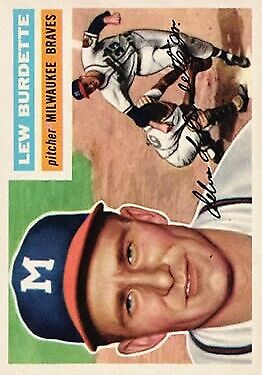 1956 Topps #219 Lew Burdette - Vg+