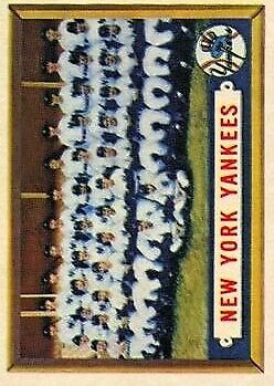 1957 Topps #97 New York Yankees TC - NM