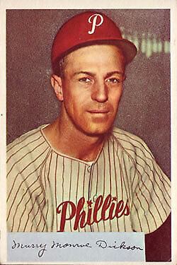 1954 Bowman #111 Murry Dickson - NM