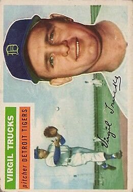 1956 Topps #117 Virgil Trucks - NM