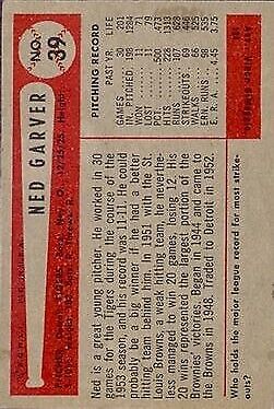 1954 Bowman #39 Ned Garver - NM
