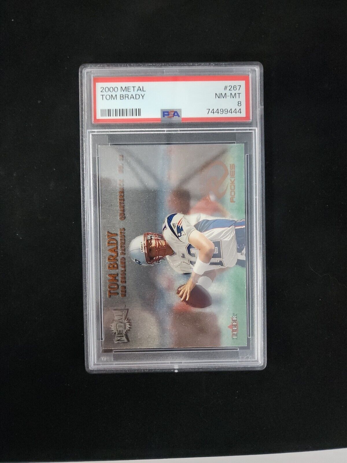 TOM BRADY 2000 FLEER RARE METAL ROOKIE #267 PSA 8 PATRIOTS GOAT