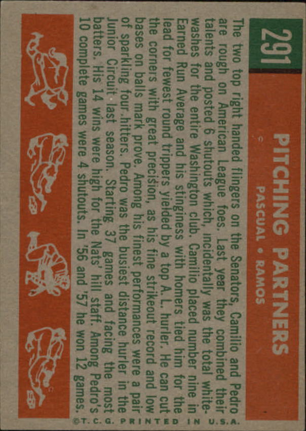 1959 Topps #291 Pitching Parrtners Pedro Ramos Camilo Pascual - NM