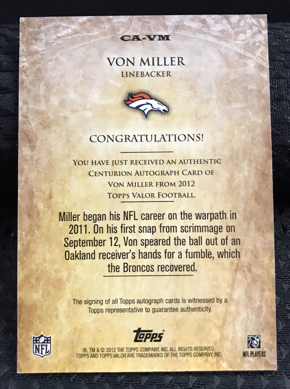 2012 Topps Valor Centurion /200 Von Miller #CA-VM Autographed Future HOF
