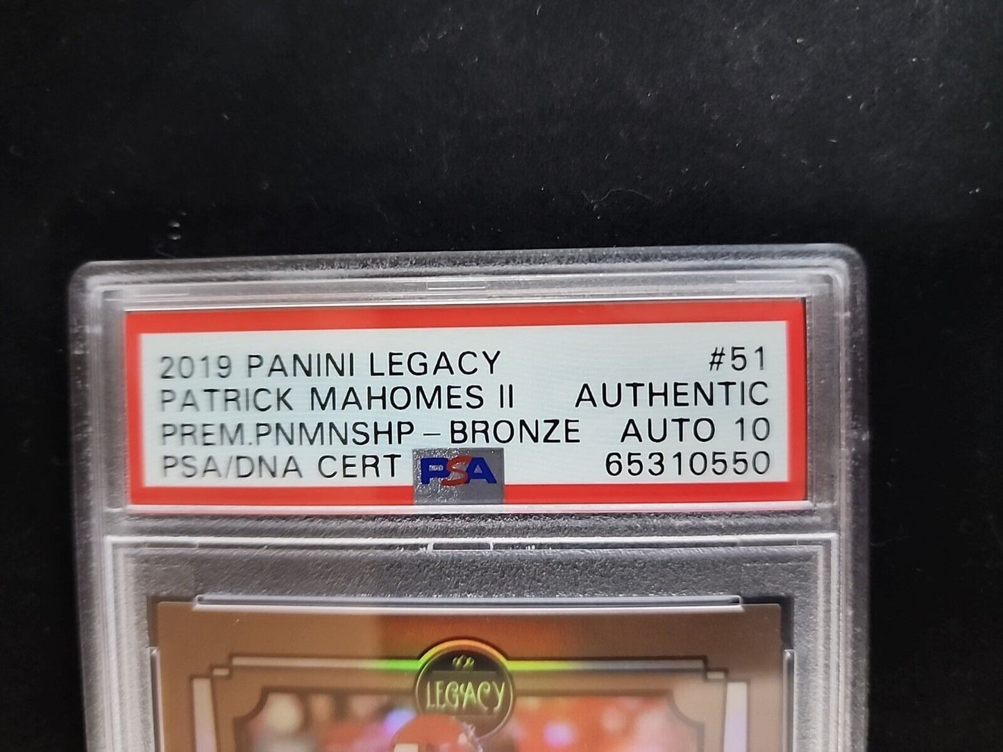 2019 Panini Legacy Premium Penmanship BRONZE  #51 Mahomes /5! PSA 1O
