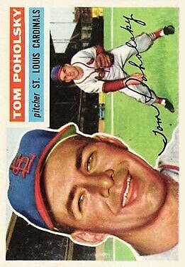 1956 Topps #196 Tom Poholsky - Vg+