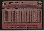 1989 Topps #605A Bob Welch ERR Missing line on back M.L. Pitching Record - NM-MT
