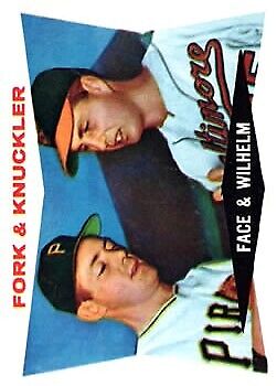 1960 Topps #115 Fork and Knuckler Roy Face Hoyt Wilhelm - Ex+