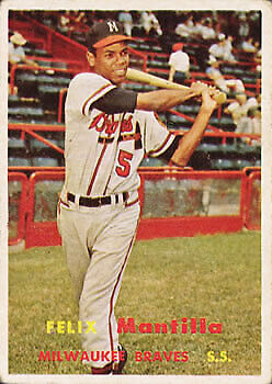 1957 Topps #188 Felix Mantilla RC - NM