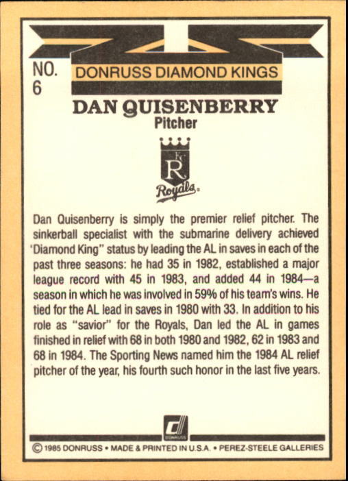 1985 Donruss #6 Dan Quisenberry DK - NM