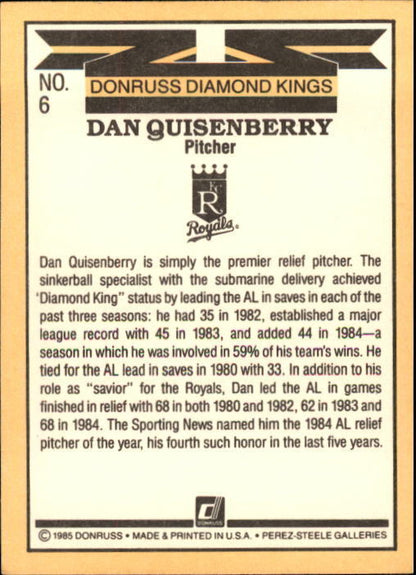 1985 Donruss #6 Dan Quisenberry DK - NM