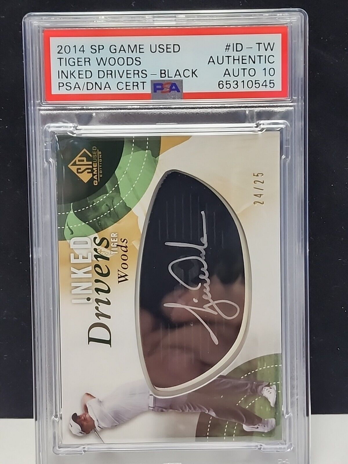 2014 SP GAME USED  INKED DRIVERS TIGER WOODS BLACK #'D/25 PSA 10 AUTOGRAPH