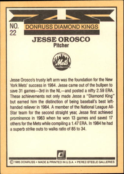 1985 Donruss #22 Jesse Orosco DK - NM