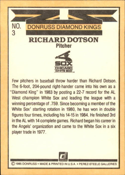 1985 Donruss #3 Richard Dotson DK - NM