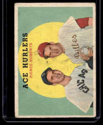 1959 Topps #156 Ace Hurlers Billy Pierce Robin Roberts - NM