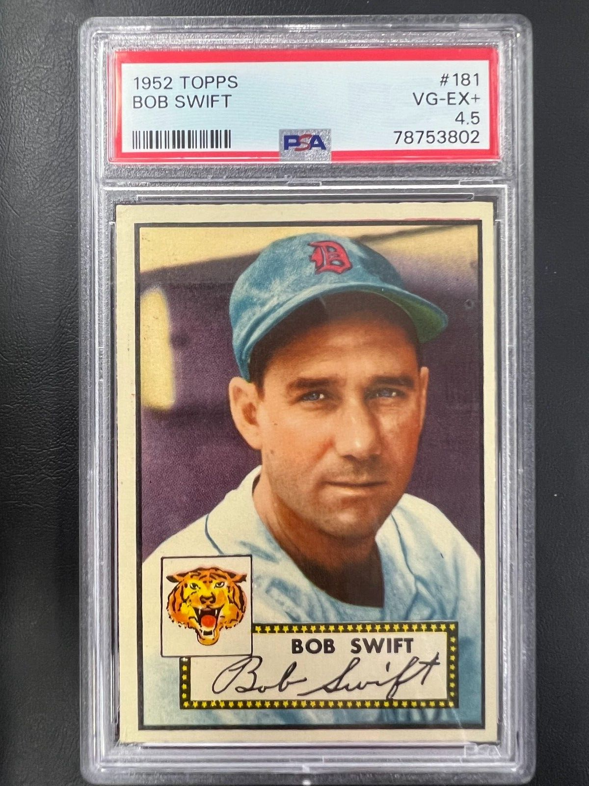 1952 Topps Baseball #181 Bob Swift PSA 4.5 VG-EX+ Detroit Tigers J