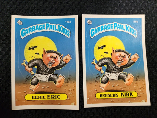 Garbage Pail Kids TOPPS 1986 GPK #116 A & B  Berserk KIRK & Eerie ERIC
