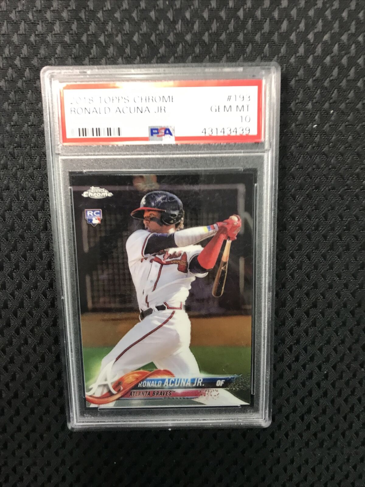 2018 Topps Chrome Ronald Acuna Jr Rookie RC #193 PSA 10 - Atlanta Braves